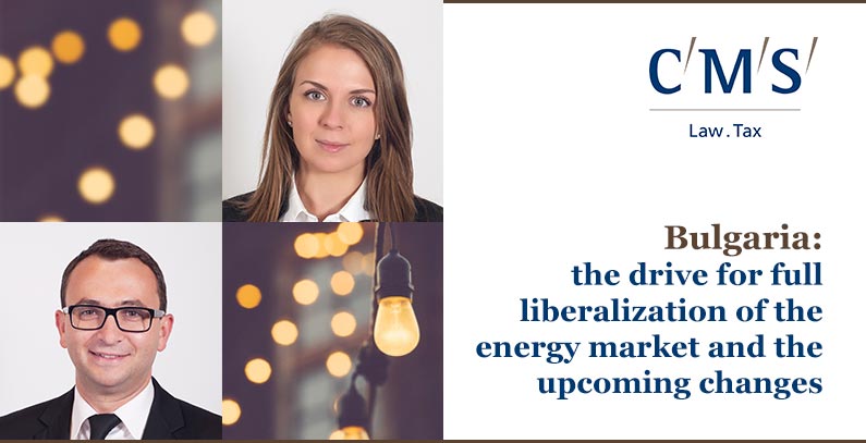 Bulgaria: The Drive for Full Liberalization of the Energy Market and the Upcoming Changes