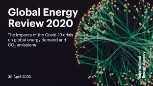 IEA: Global Energy Demand to Plunge this Year as a Result of the Biggest Shock Since the Second World War