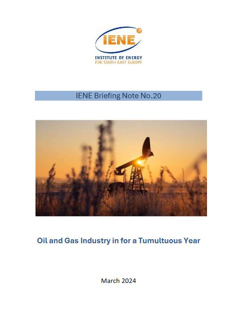 IENE Briefing Note No.20 – Oil and Gas Industry in for a Tumultuous Year