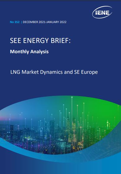 “S.E. Europe Energy Brief – Monthly Analysis”, December 2021-January 2022 