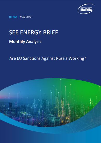 “S.E. Europe Energy Brief – Monthly Analysis”, May 2022  