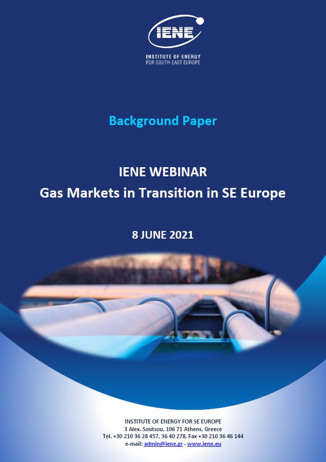 IENE Background Paper - Gas Markets in Transition in SE Europe