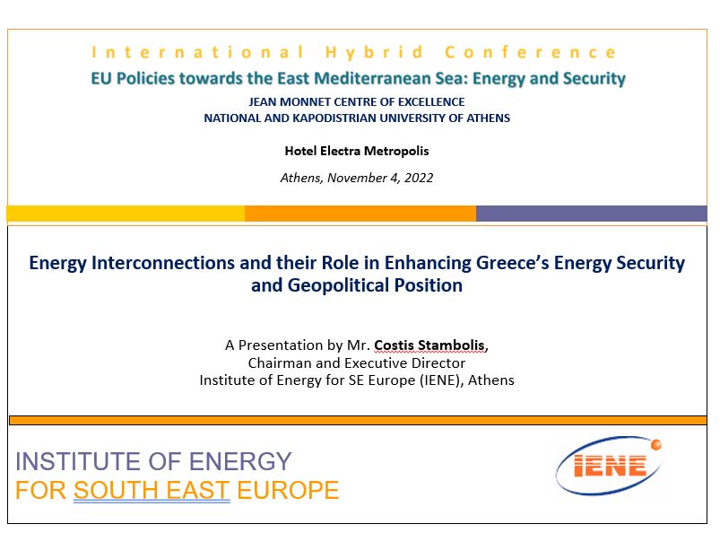 Energy Interconnections and their Role in Enhancing Greece’s Energy Security  and Geopolitical Position