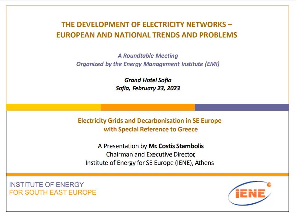 Presentation by Costis Stambolis, Chairman and Executive Director of IENE, A Roundtable Meeting Organized by the Energy Management Institute (EMI)