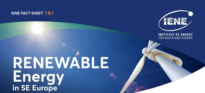 Latest IENE Fact Sheet Focuses on Renewable Energy on SE Europe