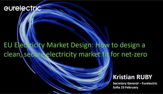 Presentation by Kristian RUBY, Secretary General – Eurelectric  Sofia 23 February