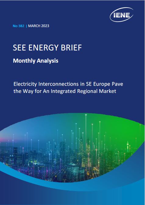 S.E. Europe Energy Brief – Monthly Analysis, March 2023