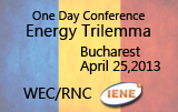 IENE's Session in the WEC/RNC «Energy Trilemma» Conference in Bucharest Focused on the Energy Policies & Strategies of Romania