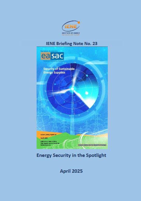 IENE Briefing Note No.23 – Energy Security in the Spotlight