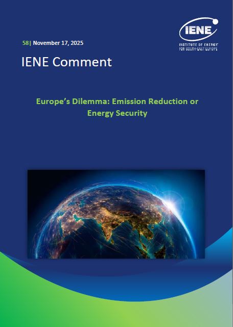 IENE Comment No 58 - Europe’s Dilemma: Emission Reduction or Energy Security