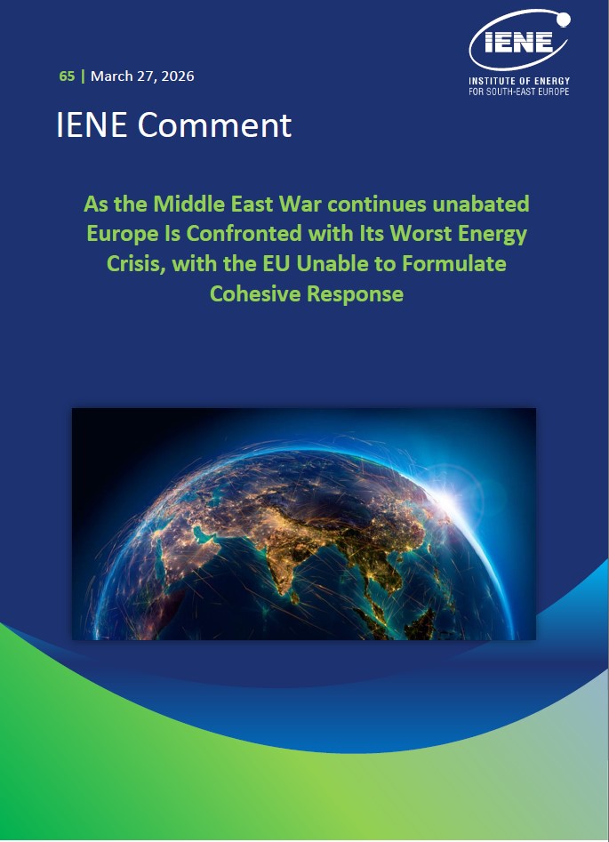 IENE Comment No 65 - As the Middle East War continues unabated Europe Is Confronted with Its Worst Energy Crisis, with the EU Unable to Formulate Cohesive Response