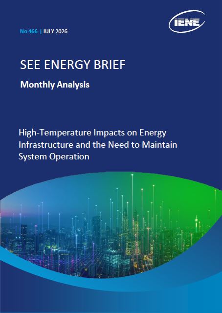 S.E. Europe Energy Brief – Monthly Analysis, July 2026
