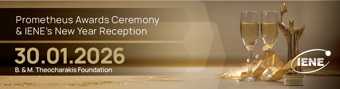 Prometheus” Awards Ceremony & IENE’s New Year Reception 2026